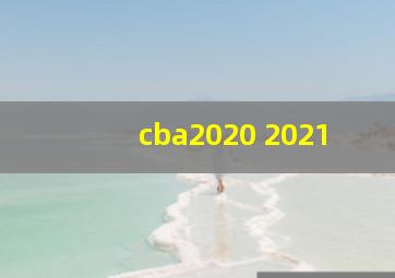 cba2020 2021